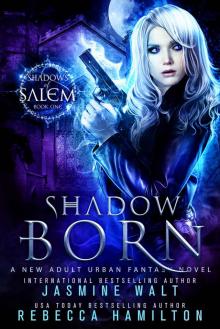 shadows of salem 01 - shadow born