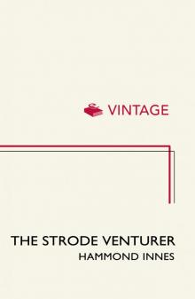 The Strode Venturer The Strode Venturer