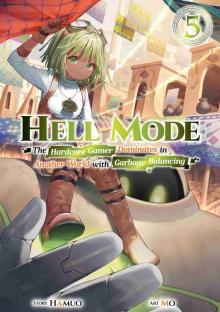 Hell Mode: Volume 5 Hell Mode: Volume 5