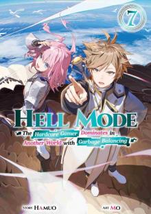 Hell Mode: Volume 7 Hell Mode: Volume 7