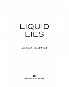 Liquid Lies Liquid Lies