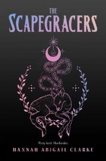 The Scapegracers The Scapegracers