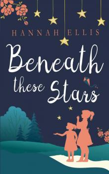Beneath these Stars (Lucy Mitchell Book 2) Beneath these Stars (Lucy Mitchell Book 2)