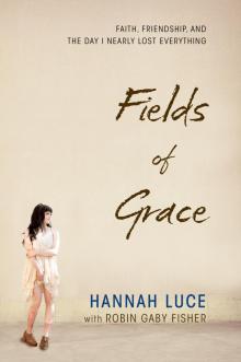 Fields of Grace Fields of Grace