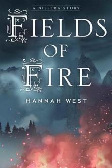 Fields of Fire (The Nissera Chronicles) Fields of Fire (The Nissera Chronicles)