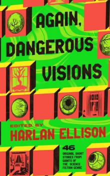 Again, Dangerous Visions Again, Dangerous Visions