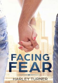 Facing Fear