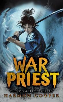War Priest: The Complete Series