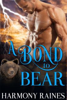 A Bond to Bear A Bond to Bear