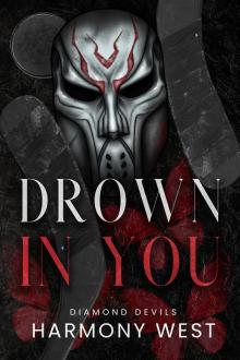 Drown in You Drown in You