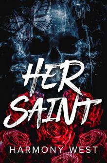Her Saint: A Masked Stalker Romance