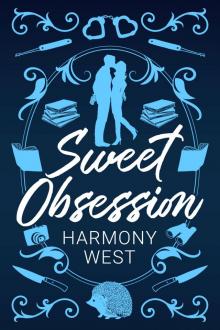 Sweet Obsession Sweet Obsession