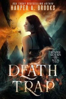 Death Trap (Reaper Reborn Book 2)