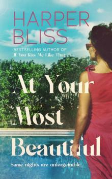 At Your Most Beautiful At Your Most Beautiful