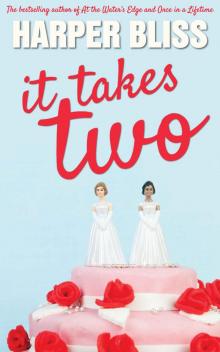It Takes Two It Takes Two