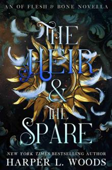 The Heir and the Spare The Heir and the Spare