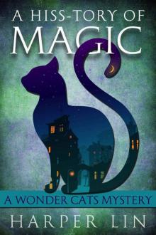 1 A Hiss-tory of Magic