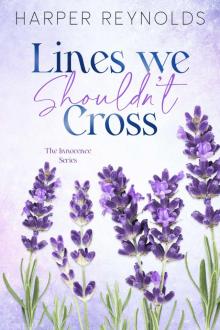 Lines We Shouldn't Cross Lines We Shouldn't Cross