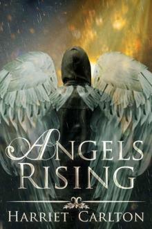 Angels Rising Angels Rising