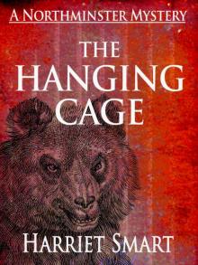 The Hanging Cage (The Northminster Mysteries Book 4)