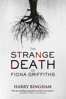 The Strange Death of Fiona Griffiths The Strange Death of Fiona Griffiths