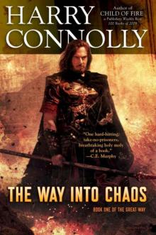 The Way Into Chaos The Way Into Chaos
