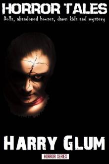 Horror Tales Horror Tales