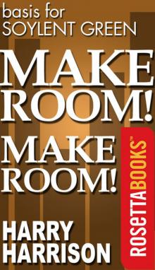 Make Room! Make Room! Make Room! Make Room!