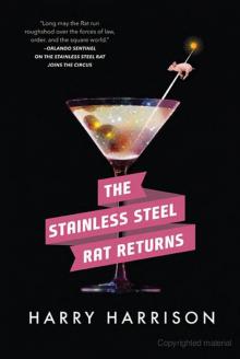 Stainless Steel Rat 11: The Stainless Steel Rat Returns
