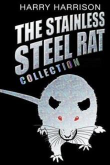 The Stainless Steel Rat Collection