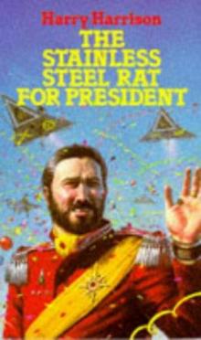 The Stainless Steel Rat for President ssr-5