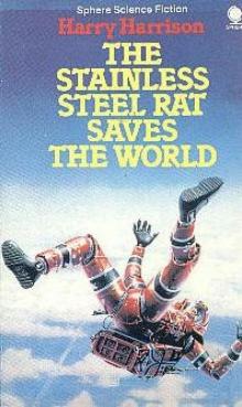 The Stainless Steel Rat Saves the World ssr-3
