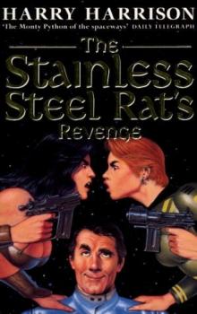 The Stainless Steel Rat’s Revenge ssr-2