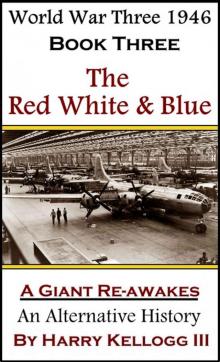 The Red White & Blue The Red White & Blue