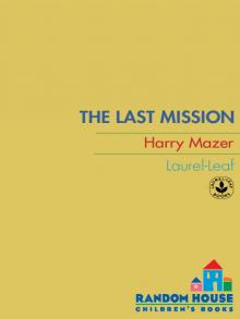 The Last Mission