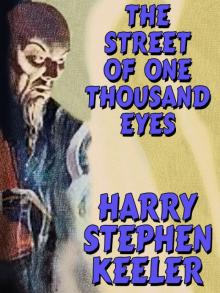 Hong Lei Chung 02 The Street of One Thousand Eyes Hong Lei Chung 02 The Street of One Thousand Eyes