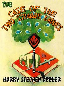 The Case of the Two Strange Ladies