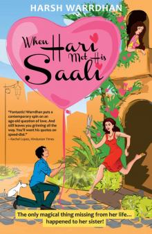 When Hari Met His Saali When Hari Met His Saali