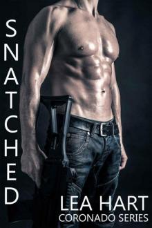 Snatched (Coronado Series Book 2) Snatched (Coronado Series Book 2)