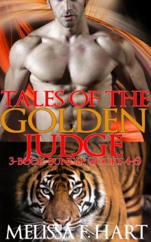 Tales of the Golden Judge: 3-Book Bundle - Books 4-6 Tales of the Golden Judge: 3-Book Bundle - Books 4-6