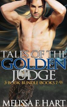 Tales of the Golden Judge: 3-Book Bundle - Books 7-9 Tales of the Golden Judge: 3-Book Bundle - Books 7-9