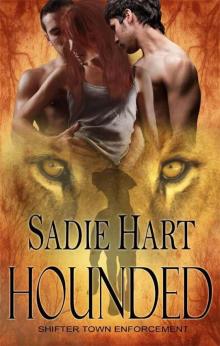 Hounded (Shifter Town Enforcement) Hounded (Shifter Town Enforcement)