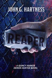 Reaper (Quincy Harker Demon Hunter Book 10) Reaper (Quincy Harker Demon Hunter Book 10)