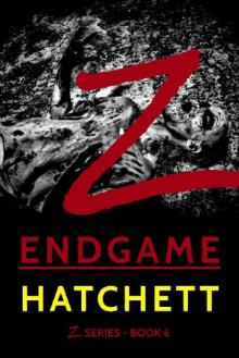 Z-Series | Book 6 | Z-Endgame Z-Series | Book 6 | Z-Endgame