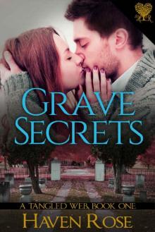 Grave Secrets (A Tangled Web Book 1)