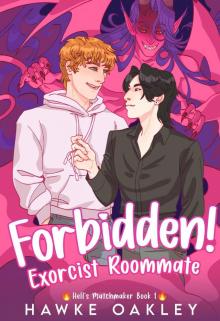 Forbidden! Exorcist Roommate (Hell's Matchmaker Book 1)