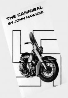 The Cannibal: Novel