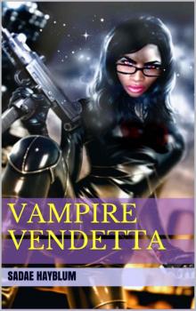 Vampire Vendetta Vampire Vendetta
