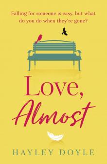 Love, Almost Love, Almost