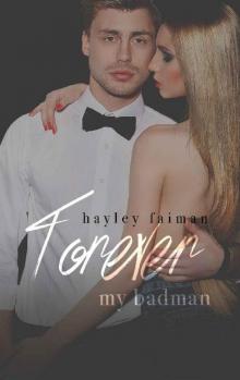 Forever my Badman (Russian Bratva Book 7)